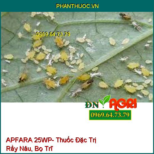 APFARA 25WP- Thuốc Đặc Trị Rầy Nâu, Bọ Trĩ