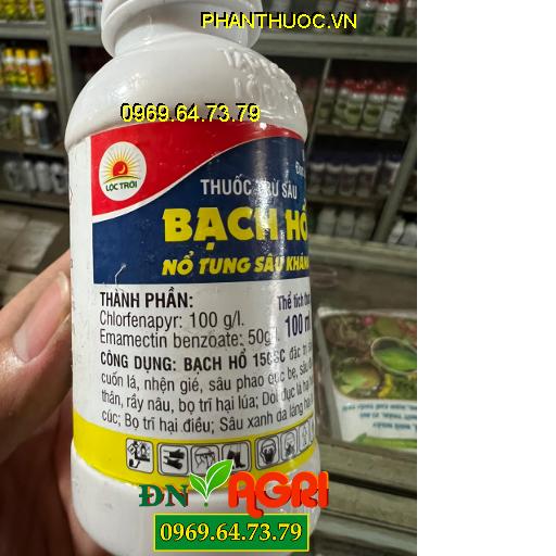 BẠCH HỔ 150SC – THUỐC ĐẶC TRỊ CÁC LOẠI SÂU PHAO, SÂU XANH, DÒI ĐỤC LÁ