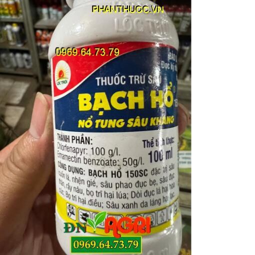 BẠCH HỔ 150SC – THUỐC ĐẶC TRỊ CÁC LOẠI SÂU PHAO, SÂU XANH, DÒI ĐỤC LÁ