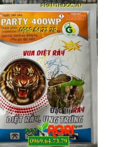 PARTY 400WP -THUỐC ĐẶC TRỊ SÂU, RẦY CHÍCH HÚT HẠI CÂY TRỒNG