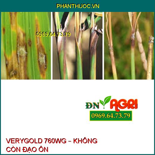 VERYGOLD 760WG – KHÔNG CÒN ĐẠO ÔN