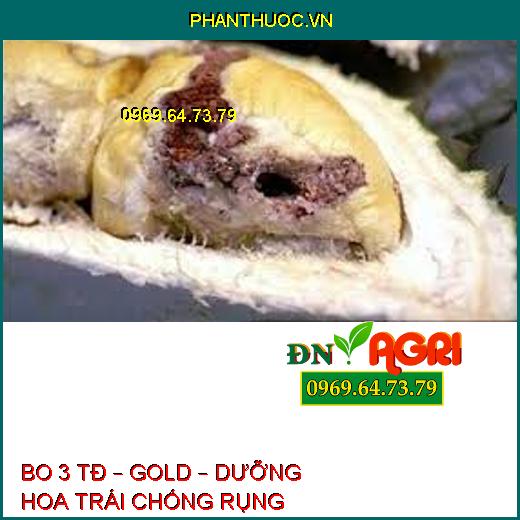 BO 3 TĐ – GOLD – DƯỠNG HOA TRÁI CHỐNG RỤNG