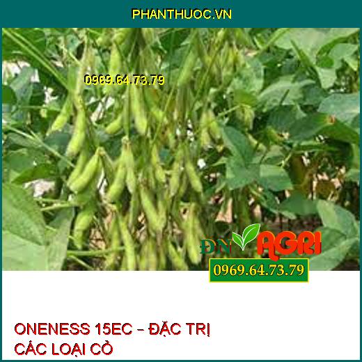 ONENESS 15EC – ĐẶC TRỊ CÁC LOẠI CỎ