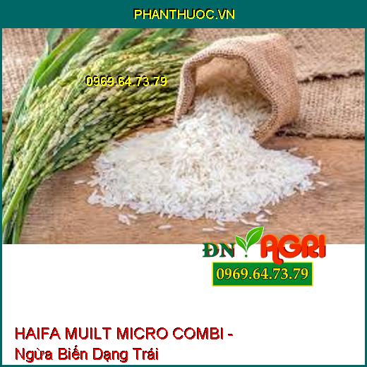 HAIFA MUILT MICRO COMBI - Ngừa Biến Dạng Trái