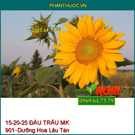 PHÂN BÓN LÁ NPK 15-20-25 ĐẦU TRÂU MK 901 –Dưỡng Hoa Lâu Tàn, Trừ Sâu Bệnh