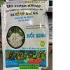 BIO SUPER HUMIC NPK HỒI SINH- Ra Rễ, Giải Độc