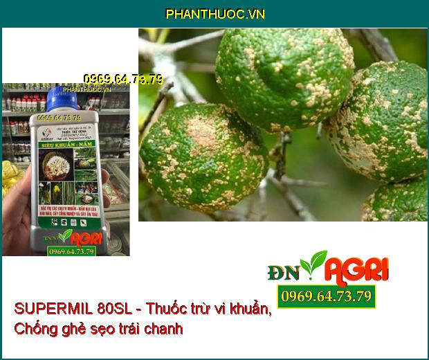 SUPERMIL 80SL - Thuốc Trừ Vi Khuẩn, Nấm Hại Lúa