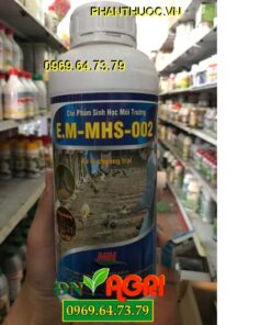 E.M MHS 002 Chuyên Xử Lý Nước Thải-Rác Thải-Khử Mùi Hôi Chuồng Trại