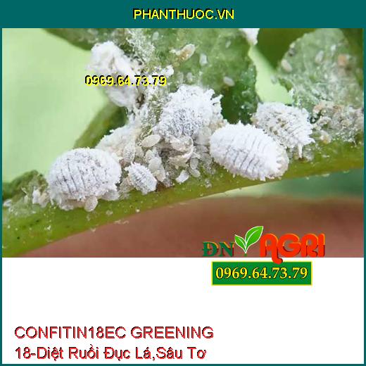 CONFITIN 18EC GREENING 18- Diệt Ruồi Đục Lá, Sâu Tơ, Sâu Xanh, Bọ Trĩ, Nhện 