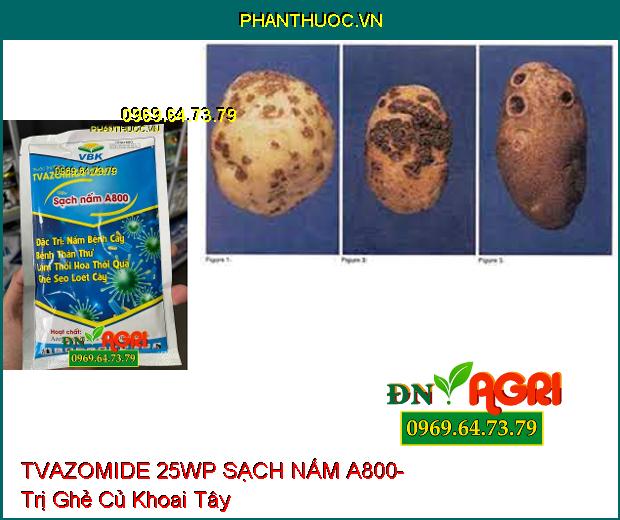 TVAZOMIDE 25WP SẠCH NẤM A800- Trị Ghẻ Sẹo Loét Cây, Sạch Thán Thư, Thối Hoa