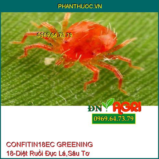 CONFITIN 18EC GREENING 18- Diệt Ruồi Đục Lá, Sâu Tơ, Sâu Xanh, Bọ Trĩ, Nhện 