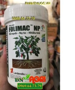 FOLIMAC NP – Kích Thích Phát Triển Rễ Mạnh – Nụ To Nhiều Bông Và Trái 500g