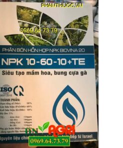 NPK 10-60-10+TE – Siêu Tạo Mầm Hoa- Kéo Dài Mầm Hoa- Thúc Ra Hoa Đều