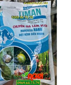 TIMAN 80WP MANCOZEB XANH: Đặc Trị Thán Thư, Ghẻ, Thối Nhũn Siêu Nhanh