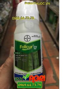 FOLICUR 250EW – THUỐC TRỪ NẤM BỆNH CHO CÂY TRỒNG