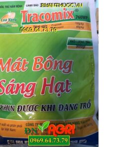 TRACOMIX 760WP – Mát Bông Sáng Hạt – Đặc Trị Nấm – Lem Lép Hạt