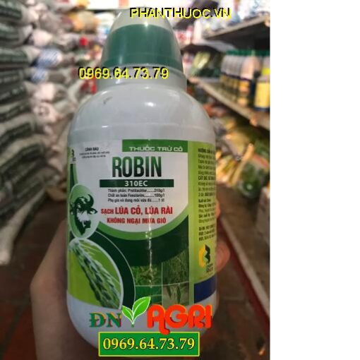 ROBIN 310EC – Diệt Cỏ Dại Hiệu Quả – Không Ngại Mưa Gió