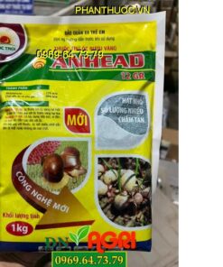 ANHEAD 12GR- Thuốc Trừ Ốc Bưu Vàng Hại Lúa