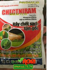 CHECTNIRAM – Đặc Trị Trầy, Trứng Rầy, Rầy Cám, Rầy Trưởng Thành