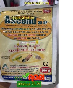 ASCEND 20SP – Đặc Trị Rầy Rệp – Rầy Nâu – Bọ Trị – Rệp Sáp