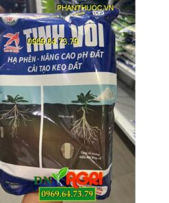 TINH VÔI- Hạ Phèn, Nâng Cao PH Đất Cải Tạo Keo Đất