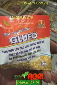 VIÊN SỦI GLUFO- Tăng Hiệu Lực Thuốc Trừ Cỏ Cháy Nhanh, Diệt Tận Gốc