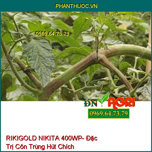 RIKIGOLD NIKITA 400WP- Đặc Trị Côn Trùng Hút Chích