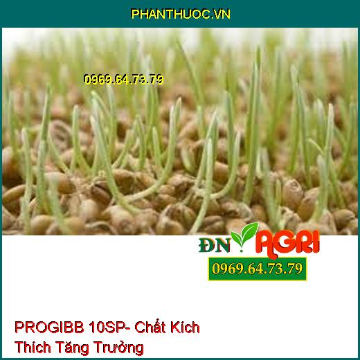 PROGIBB 10SP- Chất Kích Thích Tăng Trưởng