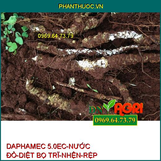 DAPHAMEC 5.0EC-NƯỚC ĐỎ-DIỆT BỌ TRĨ-NHỆN-RỆP