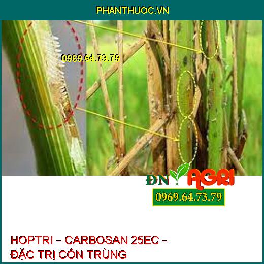 HOPTRI – CARBOSAN 25EC – ĐẶC TRỊ CÔN TRÙNG