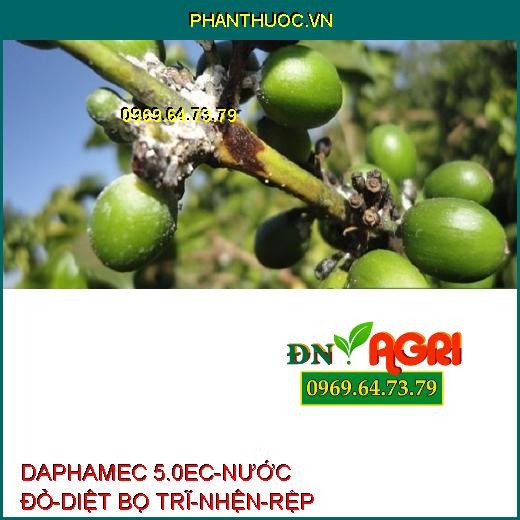 DAPHAMEC 5.0EC-NƯỚC ĐỎ-DIỆT BỌ TRĨ-NHỆN-RỆP