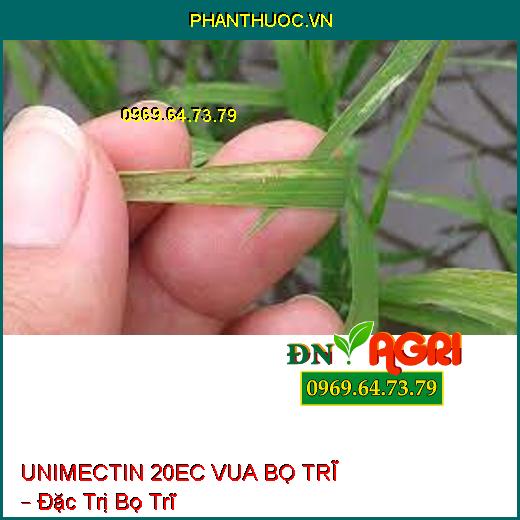 UNIMECTIN 20EC VUA BỌ TRĨ – Đặc Trị Bọ Trĩ