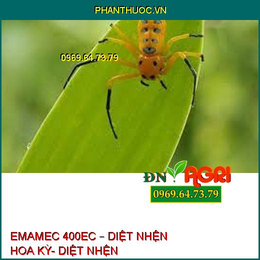 EMAMEC 400EC – DIỆT NHỆN HOA KỲ- DIỆT NHỆN