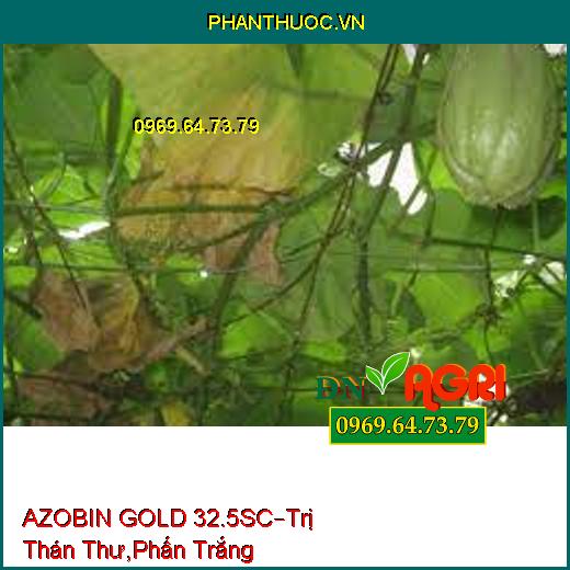 AZOBIN GOLD 32.5SC–Trị Thán Thư,Phấn Trắng