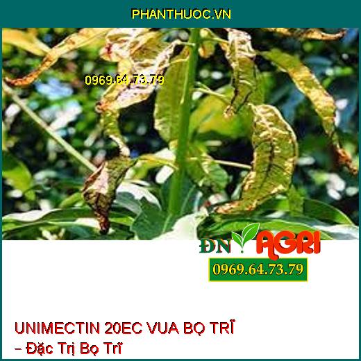 UNIMECTIN 20EC VUA BỌ TRĨ – Đặc Trị Bọ Trĩ