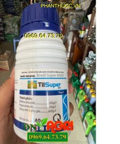 TILSUPER 400 BRETIL SUPER 400EC- Đặc Trị Lem Lép Hạt, Vàng Lá, Đốm Vằn, Rỉ Sắt