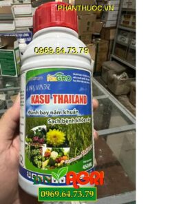 KASUGACIN 3SL KASU THAILAND – Đặc Trị Bệnh Khô Vằn, Đạo Ôn Trên Lúa, Sương Mai Trên Dưa Chuột