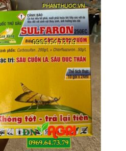 SULFARON SO 250EC SÂU LÁ CON BƯỚM – Đặc Trị Sâu Cuốn Lá, Sâu Đục Bẹ, Nhện Gié, Sâu Đục Thân