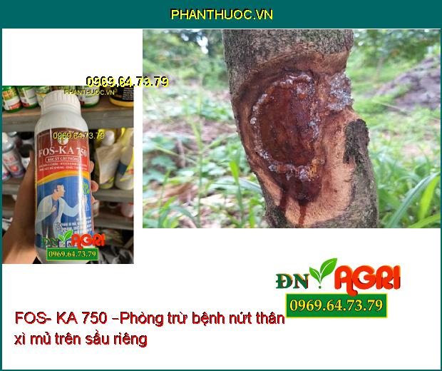 FOS- KA 750 –Phân Hóa Mầm Hoa, Ra RỄ Cực Mạnh, Diệt Trừ Nấm Bệnh