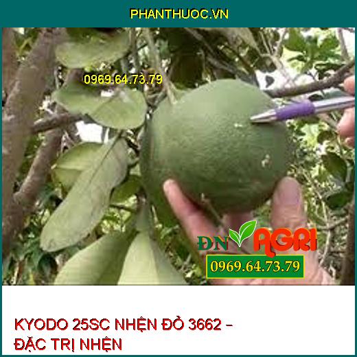 KYODO 25SC NHỆN ĐỎ 3662 – ĐẶC TRỊ NHỆN