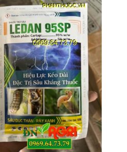 THUỐC TRỪ SÂU LEDAN 95SP – Đặc Trị Sâu Đục Thân Trên Lúa