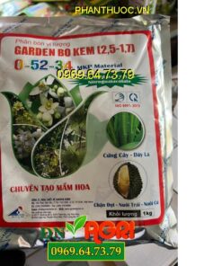 GARDEN BO KEM 0-52-34-Giúp Bộ Lá Gìa Đồng Loạt, Tạo Mầm Hoa, Ức Chế Đọt Non