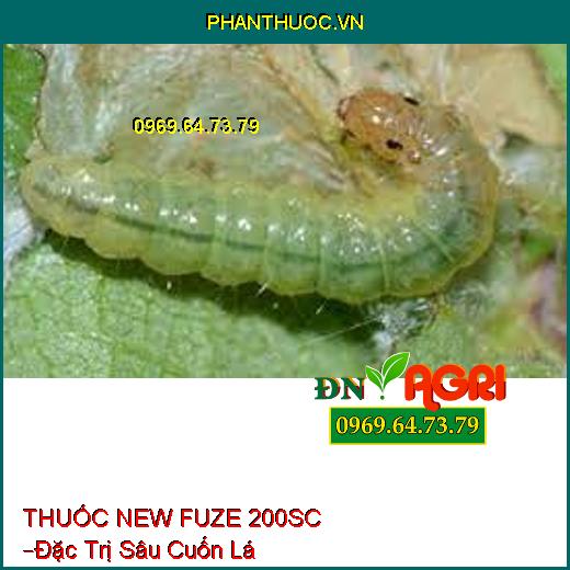 THUỐC TRỪ SÂU NEW FUZE 200SC –Đặc Trị Sâu Cuốn Lá, Bọ Trĩ, Sâu Khoang, Nhện Hại