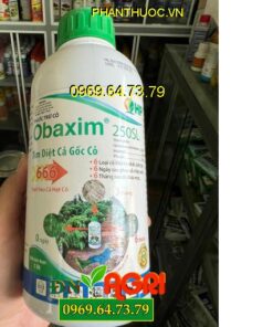 THUỐC TRỪ CỎ OBAXIM 250SL – Diệt Được Cả Củ, Rễ, Gốc Và Cả Hạt Cỏ Tận Sâu Dưới Đất