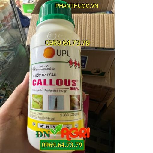 THUỐC TRỪ SÂU CALLOUS 500EC – Đặc Trị Sâu Khoang, Bọ Trĩ, Sâu Đục Thân