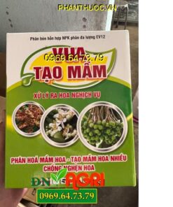 VUA TẠO MẦM – Phân Hóa Mầm Hoa, Tạo Mầm, Chống Nghẹn Hoa, Xử Lý Ra Hoa Nghịch Vụ