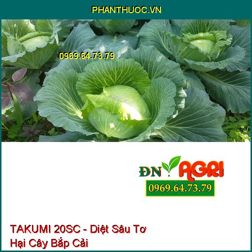 TAKUMI 20SC - Diệt Sâu Miệng Nhai- Sâu Cuốn Lá- Sâu Đục Quả- Sâu Tơ