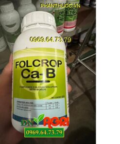 FOLCROP Ca-B - CHỐNG NỨT TRÁI, THỐI TRÁI, KHÁNG KHUẨN, KÍCH THÍCH RA HOA