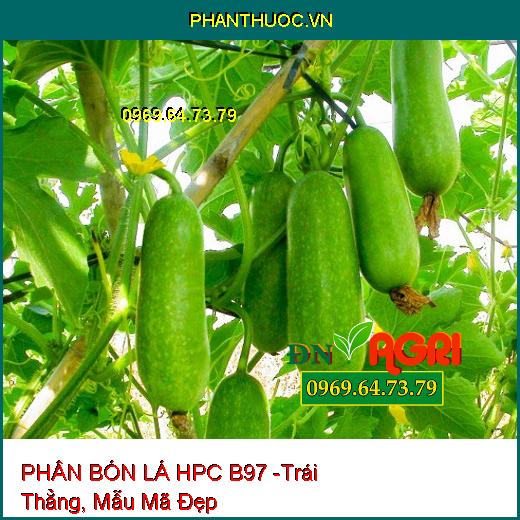 PHÂN BÓN LÁ HPC B97 - Tăng Đậu Quả, Ngăn Rụng Trái, Chuyên Dùng Cho Cây Ăn Trái