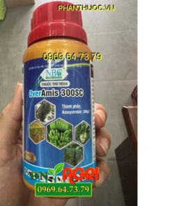 Thuốc Trừ Bệnh OverAmis 300SC- Đặc Trị Các Loại Nấm, Đốm Đen, Phấn Trắng